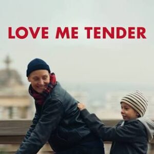 Love me Tender Film Love me Tender